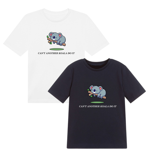 Lazy Koala T-shirt Kids Unisex Tee Can't Another Koala Do It Top Funny Koala T